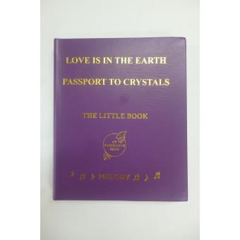 Love is in the Earth Passport to Crystals (Melody)